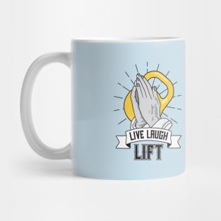 Live Laugh Lift Mug